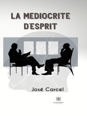cover image of La médiocrité d'esprit